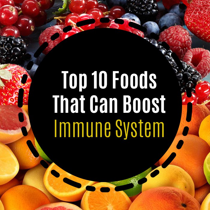 Top 10 Foods That Can Boost Your Immune System