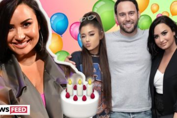Demi Lovato spends 27th Birthday with Ariana Grande & Scooter Braun!