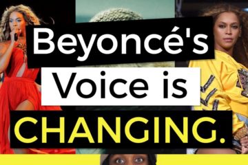 Beyoncé’s Voice is Changing